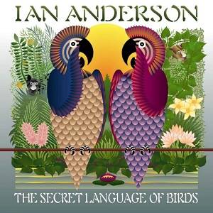 ANDERSON IAN - The Secret Language Of Birds