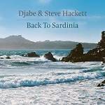 HACKETT STEVE & DJABE - Back To Sardinia (CD + DVD Digipak)