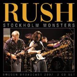 RUSH - Stockholm Monsters (2 CD)