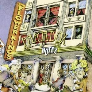 FLOWER KINGS - Paradox Hotel (Ltd 2 CD - Reissue 2023)