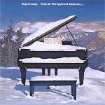 SUPERTRAMP - Even In the Quietest Moments (Remastered)
