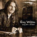 WILSON RAY - Song For A Friend