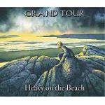 GRAND TOUR - Heavy On The Beach