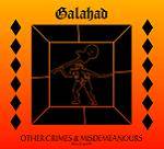 GALAHAD - Other Crimes And Misdemeanours 2 & 3 (2 CD digipak)