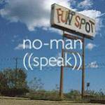 NO-MAN - Speak