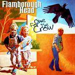 FLAMBOROUGH HEAD - One For The Crow (2018 Remastered Edition)