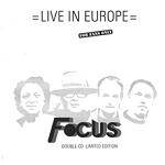 FOCUS - Live In Europe (2 CD)