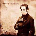 PARMENTER MATTHEW - All Our Yesterdays