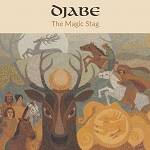 DJABE - The Magic Stag (CD+DVD)
