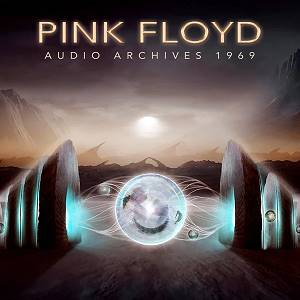 PINK FLOYD - Audio Archives 1969 (2 CD)