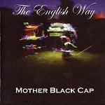 MOTHER BLACK CAP - The English Way