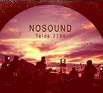 NOSOUND - Teide 2390 (CD+DVD Media Book)