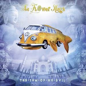 FLOWER KINGS - The Sum Of No Evil (Ltd CD - Reissue 2023)