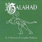 GALAHAD - In A Moment Of Complete Madness