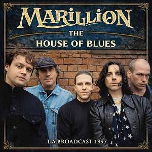 MARILLION - The House Of Blues