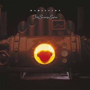 MARILLION - This Strange Engine (2021 re-release)