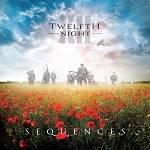 TWELFTH NIGHT - Sequences (Limited Edition)