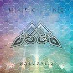 MASCHINE - Naturalis (Special edition with bonus tracks)