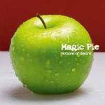 MAGIC PIE - Motions Of Desire