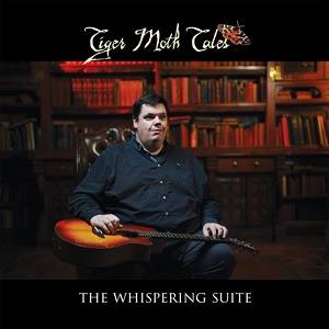 TIGER MOTH TALES - The Whispering Suite