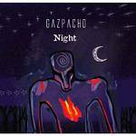 GAZPACHO - Night (2 CD)