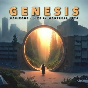 GENESIS - Horizons - Live Montreal 1974 (2 CD)