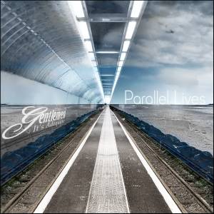 HATS OFF GENTLEMEN - Parallel Lives