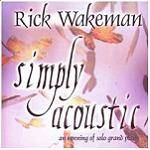 WAKEMAN RICK - Simply Acoustic