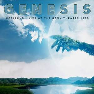 GENESIS - Horizons - Live At The Roxy Theater 1973 (2 CD)
