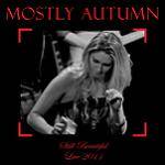 MOSTLY AUTUMN - Still Beautiful - Live 2011 (2 CD)