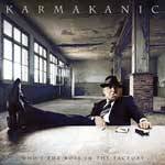 KARMAKANIC - Who's The Boss In The Factory