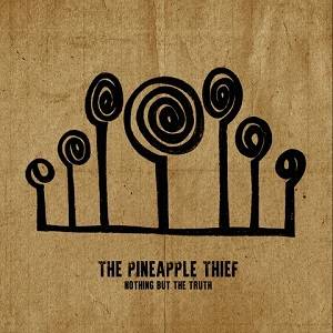 PINEAPPLE THIEF - Nothing But The Truth (2 CD Digipak)