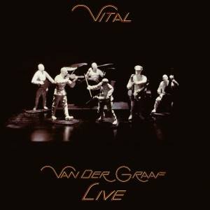 VAN DER GRAAF GENERATOR - Vital - Live (2 CD)