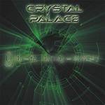 CRYSTAL PALACE - The Systems Of Events