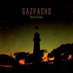 GAZPACHO - Missa Atropos - Re-release