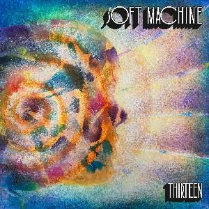 SOFT MACHINE - Thirteen (2 LP - with bonus tracks)