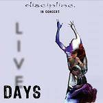 DISCIPLINE - Live Days (2 CD)