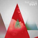ENID - Dust