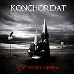 KONCHORDAT - Rise To The Order