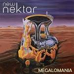 NEW NEKTAR - Megalomania