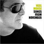 MORSE NEAL - Songs From November (Special Edition Digipak)