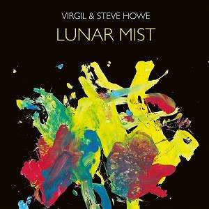 HOWE STEVE & VIRGIL - Lunar Mist (Black LP+CD)