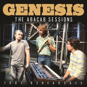 GENESIS - The Abacab Sessions