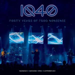 IQ - Forty Years Of Prog Nonsense Archive Collection