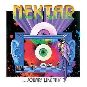 NEKTAR - Sounds Like This (2 CD Remastered & Expanded Edition)