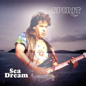 SPIRIT - Sea Dream (4 CD Expanded & Remastered Edition)
