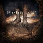 BRIGHTEYE BRISON - V