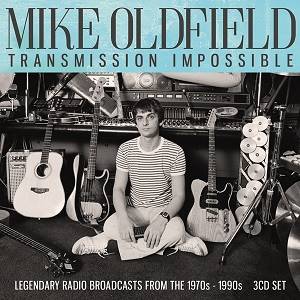 OLDFIELD MIKE - Transmission Impossible (3 CD)