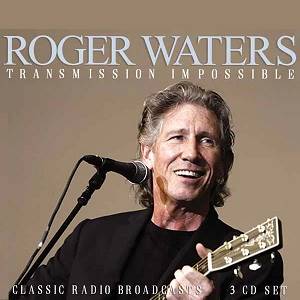 WATERS ROGER - Transmission Impossible (3 CD)