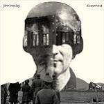WESLEY JOHN - Disconnect (Ltd Edition)